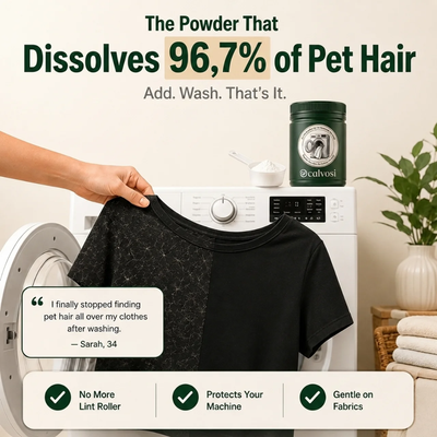 Calvosi™ Pet Hair Dissolver